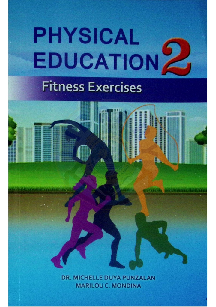 Physical education 2 by Punzalan et al. 2019.